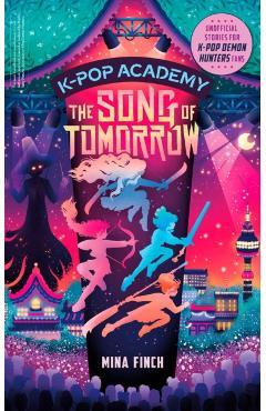 K-Pop Academy: Song of Tomorrow - Mina Finch