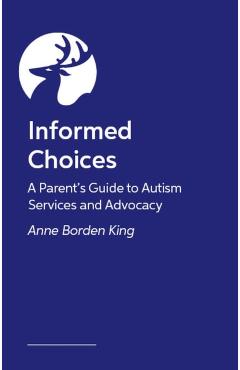 Coperta cărții 'Informed Parent - Anne Borden King'