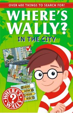 Coperta cărții 'Where's Wally? In the City -'