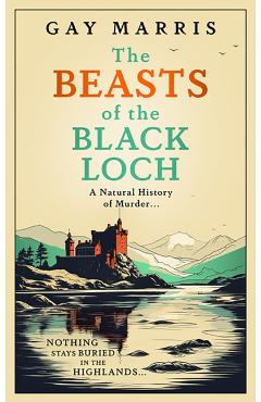 Beasts of the Black Loch - Gay Marris