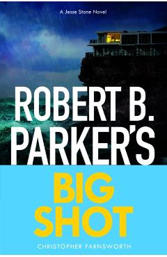 Robert B. Parker's Big Shot