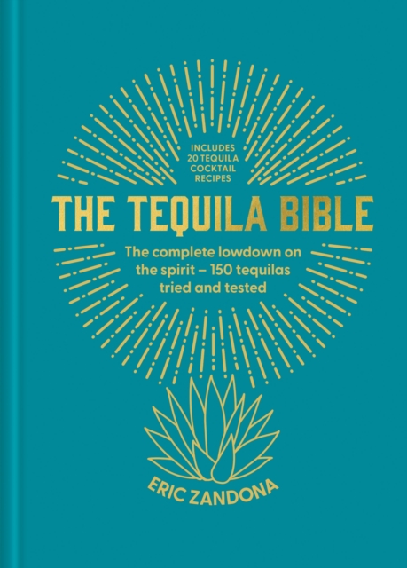 Coperta cărții 'Tequila Bible - Eric Zandona'