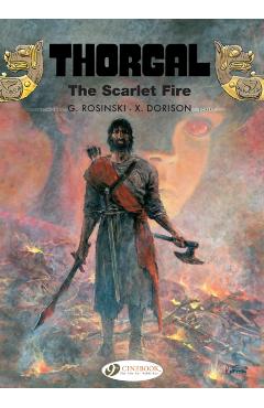 Coperta cărții 'Thorgal Vol. 27: The Scarlet Fire - Xavier Dorison'