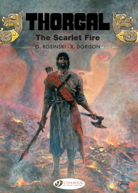Coperta cărții 'Thorgal Vol. 27: The Scarlet Fire - Xavier Dorison'