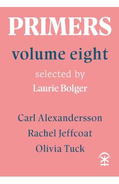 Primers Volume Eight - Carl|jeffcoat Alexandersson