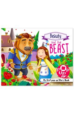Coperta cărții 'Pop Up Fun! My First Pop Up Story Book: Beauty And The Beast - Pop Up Stories For Kids - Mamta Garg'