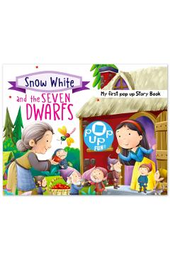 Coperta cărții 'Pop Up Fun! My First Pop Up Story Book: Snow White And The Sevenn Dwarfs - Pop Up Stories For Kids - Mamta Garg'