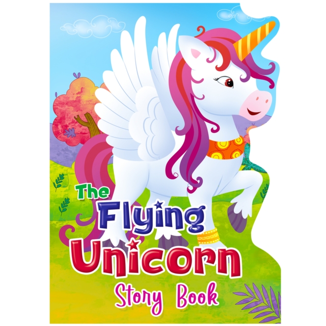 Coperta cărții 'Flying Unicorn Story Board Book - Mamta Garg'