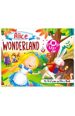 Coperta cărții 'Pop Up Fun! My First Pop Up Story Book: Alice In Wonderland - Pop Up Stories For Kids - Mamta Garg'