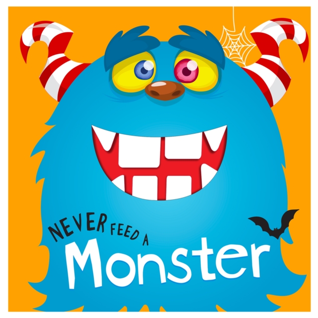 Coperta cărții 'Never Feed A Monster: Interactive Board Book With Felt For Kids - Mamta Garg'