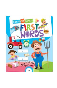 Coperta cărții 'Ready For School: First Words - Slide And See Board Book - Mamta Garg'