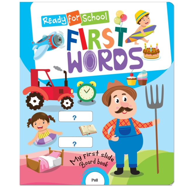 Coperta cărții 'Ready For School: First Words - Slide And See Board Book - Mamta Garg'