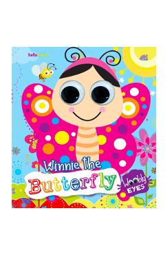 Coperta cărții 'Wobbly Eyes Story Board Book: Winnie The Butterfly - Story Board Book With Googly Eyes For Fun And Interactive Learning'