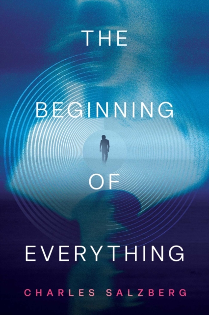 Coperta cărții 'Beginning of Everything - Charles Salzberg'