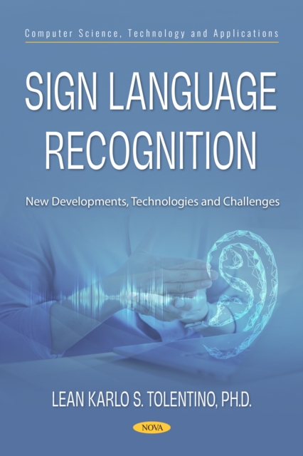 Coperta cărții 'Sign Language Recognition: New Developments, Technologies and Challenges -'