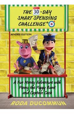 Coperta cărții 'The 30-Day Smart Spending Challenge - Roda Ducommun'