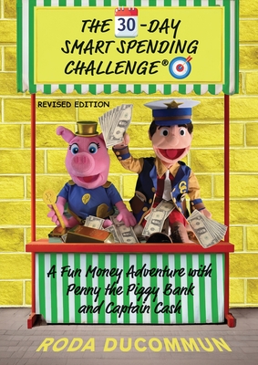 Coperta cărții 'The 30-Day Smart Spending Challenge - Roda Ducommun'