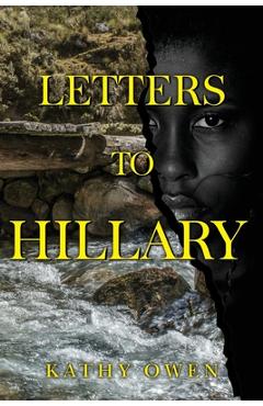 Coperta cărții 'Letters to Hillary - Kathy Owen'
