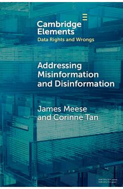 Coperta cărții 'Addressing Misinformation and Disinformation - James Meese'