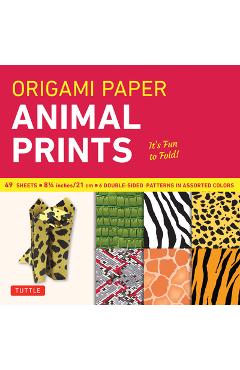Coperta cărții 'Origami Paper - Animal Prints - 8 1/4 - 49 Sheets: Tuttle Origami Paper: Large Origami Sheets Printed with 6 Different'