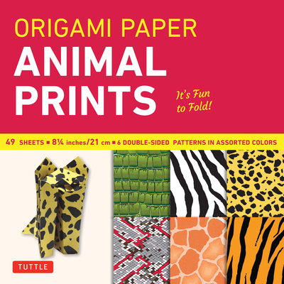 Coperta cărții 'Origami Paper - Animal Prints - 8 1/4 - 49 Sheets: Tuttle Origami Paper: Large Origami Sheets Printed with 6 Different'