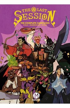 Coperta cărții 'The Last Session: The Complete Campaign - Jasmine Walls'