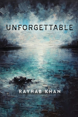 Coperta cărții 'Unforgettable - Rayhab Khan'