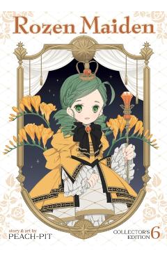 Coperta cărții 'Rozen Maiden Collector's Edition Vol. 6 -'