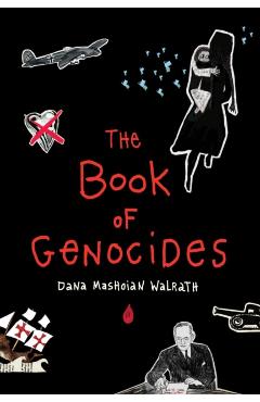 The Book of Genocides - Dana Mashoian Walrath