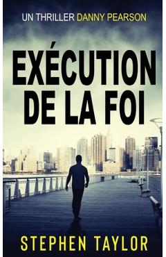 Coperta cărții 'Exécution de la Foi: French Translation of Execution Of Faith - Stephen Taylor'