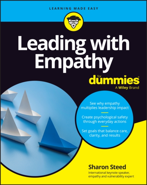 Coperta cărții 'Leading with Empathy for Dummies - Sharon Steed'