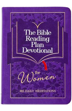 Coperta cărții 'The Bible Reading Plan Devotional for Women: 365 Daily Meditations -'