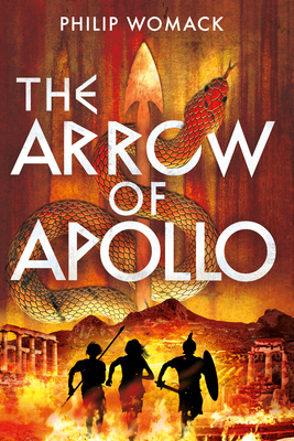 Coperta cărții 'The Arrow of Apollo - Philip Womack'