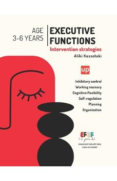 Coperta cărții 'Executive Functions - Intervention Strategies - Aliki Kassotaki'