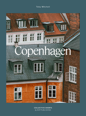 Coperta cărții 'The Weekender Copenhagen - Toby Mitchell'