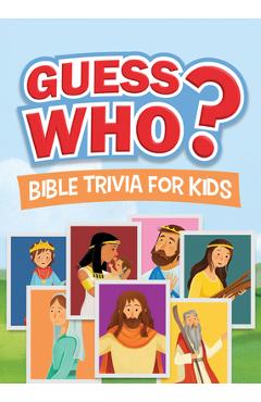 Coperta cărții 'Guess Who? Bible Trivia for Kids - Jean Fischer'