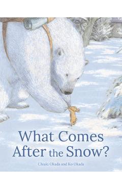 Coperta cărții 'What Comes After the Snow? - Chiaki Okada'