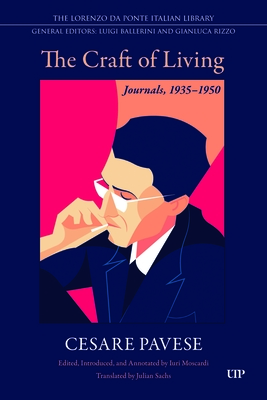 Coperta cărții 'The Craft of Living: Journals, 1935-1950 - Cesare Pavese'