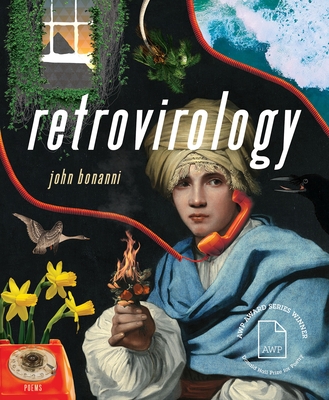 Coperta cărții 'Retrovirology: Poems - John Bonanni'