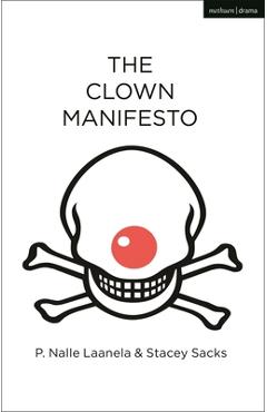 Coperta cărții 'The Clown Manifesto - P. Nalle Laanela'