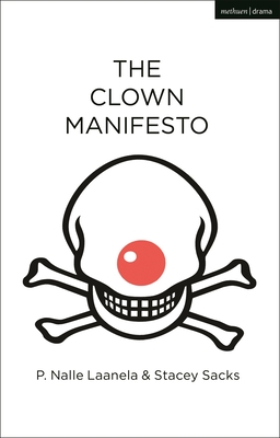 Coperta cărții 'The Clown Manifesto - P. Nalle Laanela'
