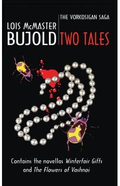 Coperta cărții 'Two Tales (Vorkosigan Saga) - Lois Mcmaster Bujold'