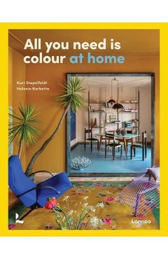 Coperta cărții 'All You Need Is Colour: At Home - Kurt Godfrey Stapelfeldt'