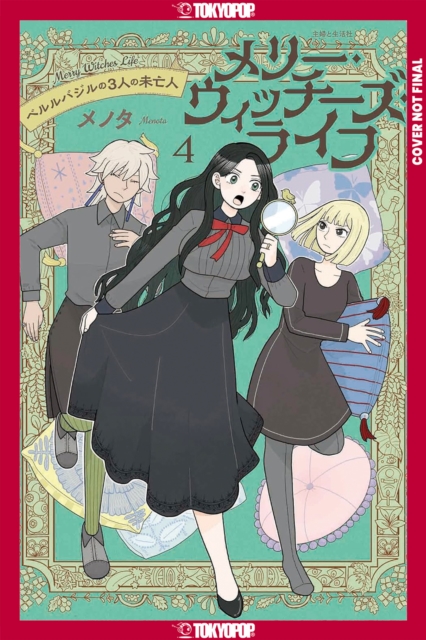 Coperta cărții 'Merry Witches' Life, Volume 4: The Three Widows of Berlebagille -'