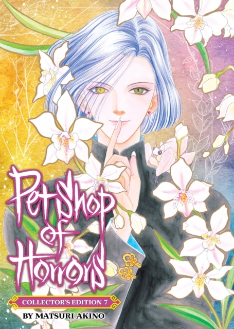 Coperta cărții 'Pet Shop of Horrors: Collector's Edition Vol. 7 - Matsuri Akino'