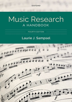 Coperta cărții 'Music Research: A Handbook - Laurie J. Sampsel'