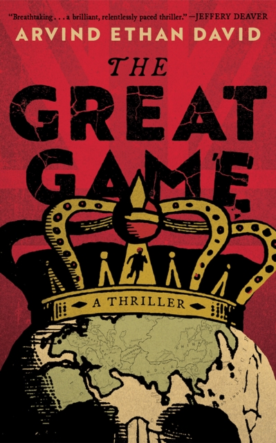 Coperta cărții 'The Great Game: A Thriller - Arvind Ethan David'