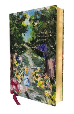 Coperta cărții 'Alice in Wonderland and Other Classic Adventures: Deluxe Painted Edition - Lewis Carroll'