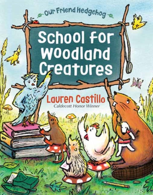 Coperta cărții 'School for Woodland Creatures - Lauren Castillo'