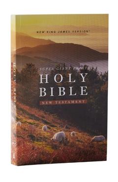 Coperta cărții 'NKJV Super Giant Print New Testament, Softcover, Red Letter, Comfort Print -'